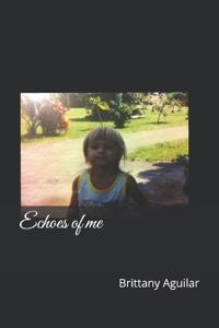 Echoes of me