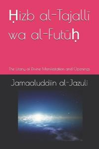 Ḥizb al-Tajallī wa al-Futūḥ