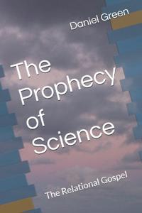 The Prophecy of Science