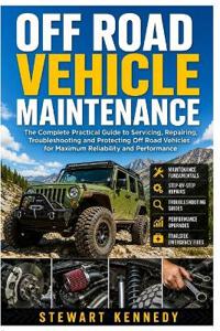 Off Road Vehicle Maintenance