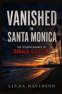 Vanished in Santa Monica