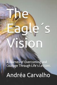 The Eagle´s Vision