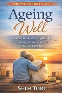 Ageing Well