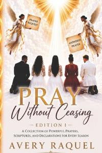 Pray Without Ceasing (Edition 1)