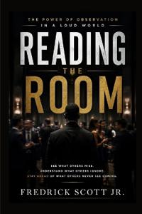 Reading The Room