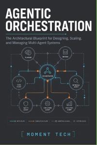 Agentic Orchestration