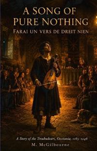 A Song of Pure Nothing
