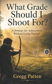 What Grade Should I Shoot For?