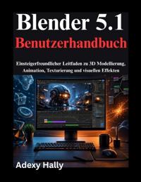 Blender 5.1 Benutzerhandbuch