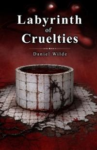 Labyrinth of Cruelties