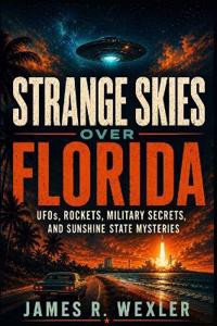 Strange Skies Over Florida