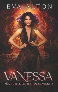 Vanessa - Daughter of the Underworld