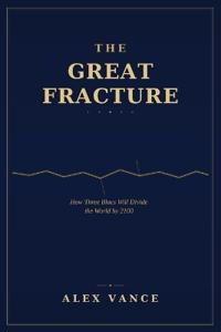 The Great Fracture