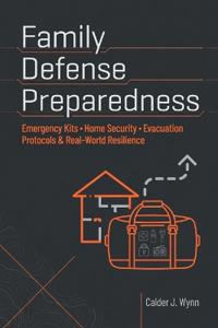 Family Defense Preparedness