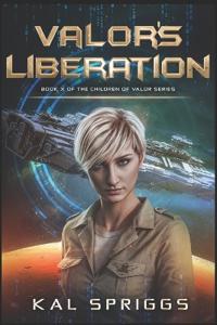 Valor's Liberation