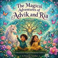 The Magical Adventures of Advik and Ria