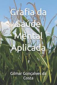 Grafia da Saúde Mental Aplicada
