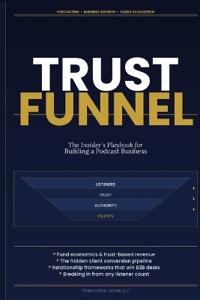 The Trust Funnel
