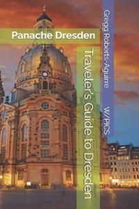 Traveler's Guide to Dresden