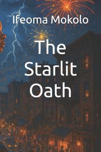 The Starlit Oath
