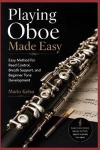 Playing Oboe Made Easy
