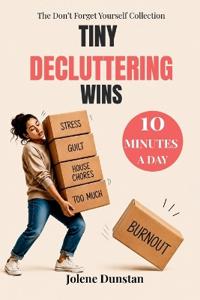 Tiny Decluttering Wins