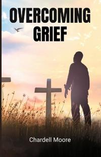Overcoming Grief