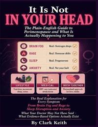 It Is Not in Your Head.