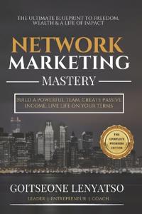 Network Marketing Mastery