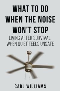 What to Do When the Noise Won't Stop