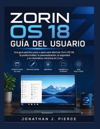 Zorin OS 18 Guía del Usuario