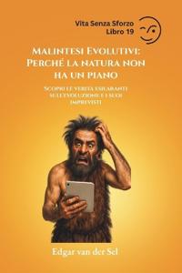 Malintesi Evolutivi