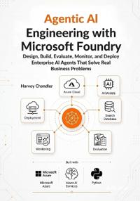 Agentic AI Engineering with Microsoft Foundry