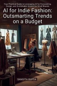 AI for Indie Fashion
