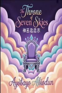 The Throne Of Seven Skies