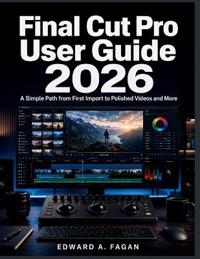 Final Cut Pro User Guide 2026