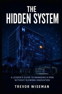 The Hidden System