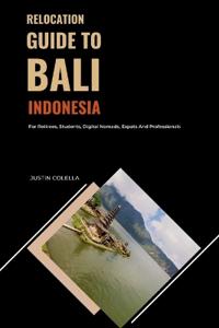 Relocation Guide to Bali Indonesia