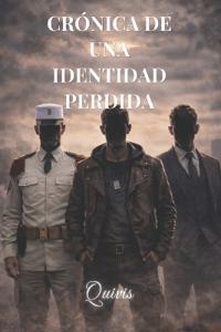 Crónica de una identidad perdida