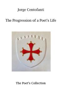 The Progression of a Poet's Life