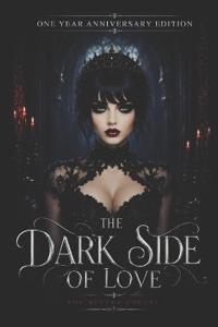 The Dark Side of Love