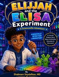Elijah and the ELISA Experiment