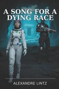 A Song for a Dying Race
