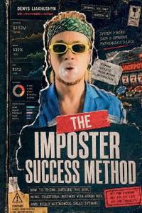 The Imposter Success Method