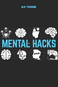 Mental Hacks