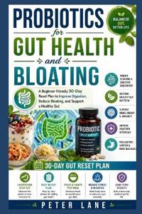 Probiotics for Gut Health and Bloating