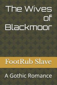 The Wives of Blackmoor