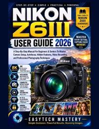 NIKON Z6III User Guide 2026