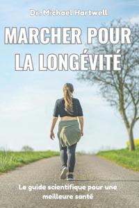 Marcher pour la longévité