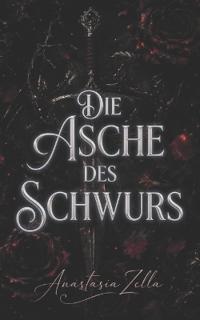 Die Asche des Schwurs
